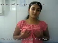 Threesome husband eating wet wife theater MO.